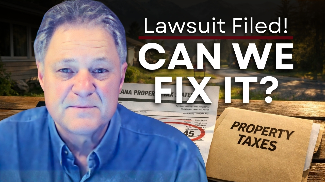 What You Need To Know About Montana’s Property Tax Lawsuit